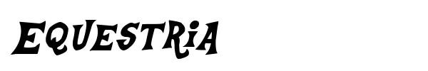 Equestria font preview